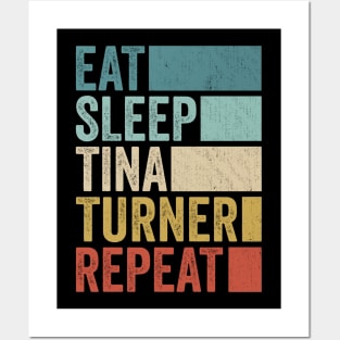 Funny Eat Sleep Tina Turner Repeat Retro Vintage Posters and Art